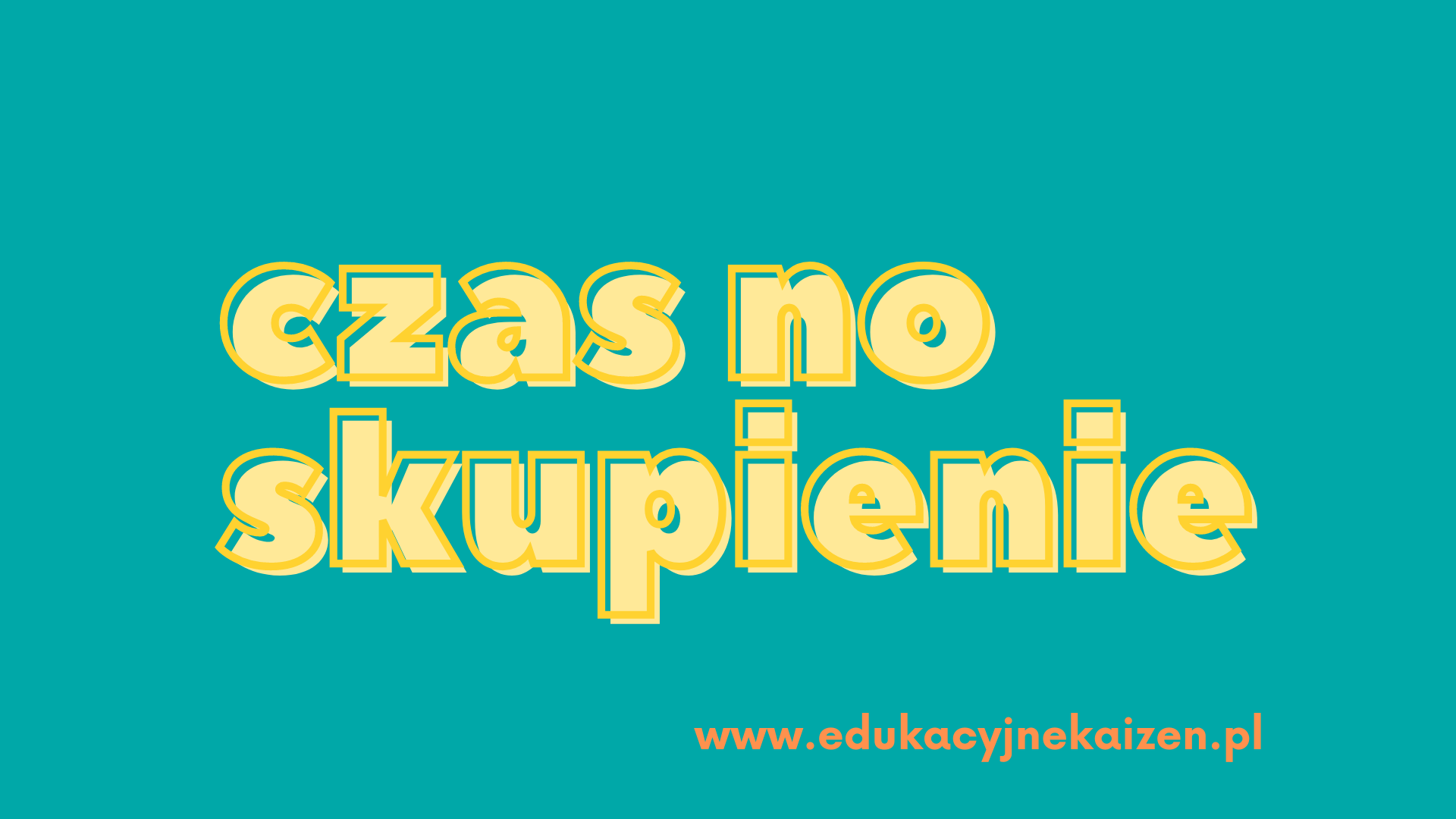 Zapanuj nad czasem (i uwagą)